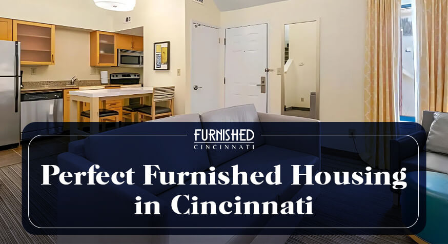 furnished housing in cincinnati